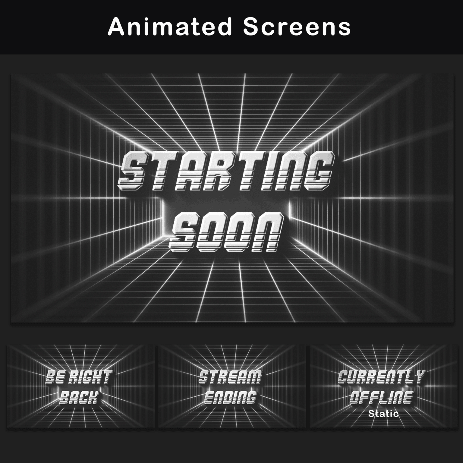 A set of retro black and white animated screens for Twitch with titles 'Starting Soon', 'Be Right Back', 'Stream Ending', and 'Offline' against a hexagon background.