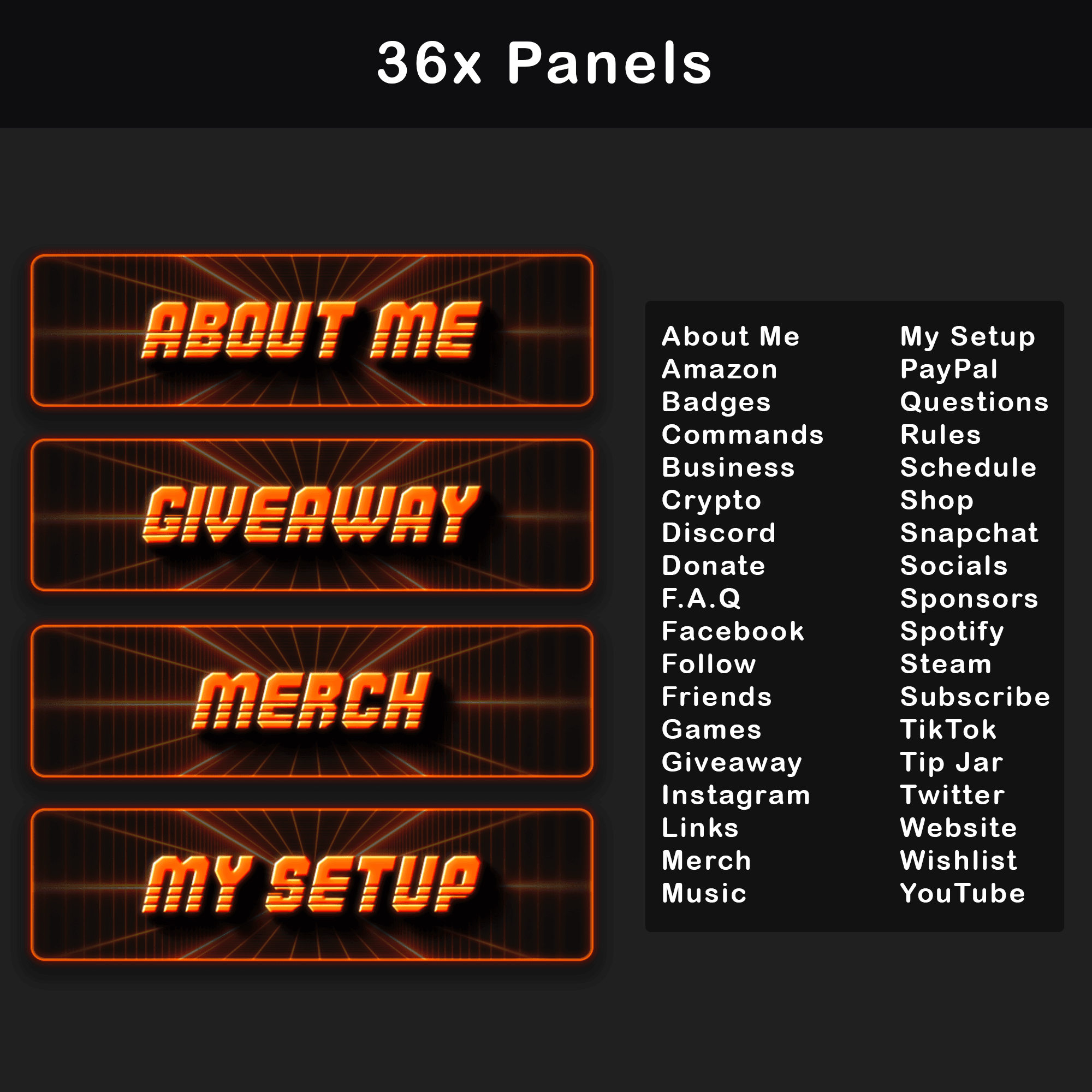 Retro Twitch Overlay Pack | Animated Orange Grid Stream Package 5 A set of 36 retro orange panels for Twitch in a minimalist style with titles like 'About Me', 'My Setup', 'Schedule', and 'Rules' in the left column and a list of panel titles such as 'Amazon', 'Crypto', 'Donate' in two columns on the right.