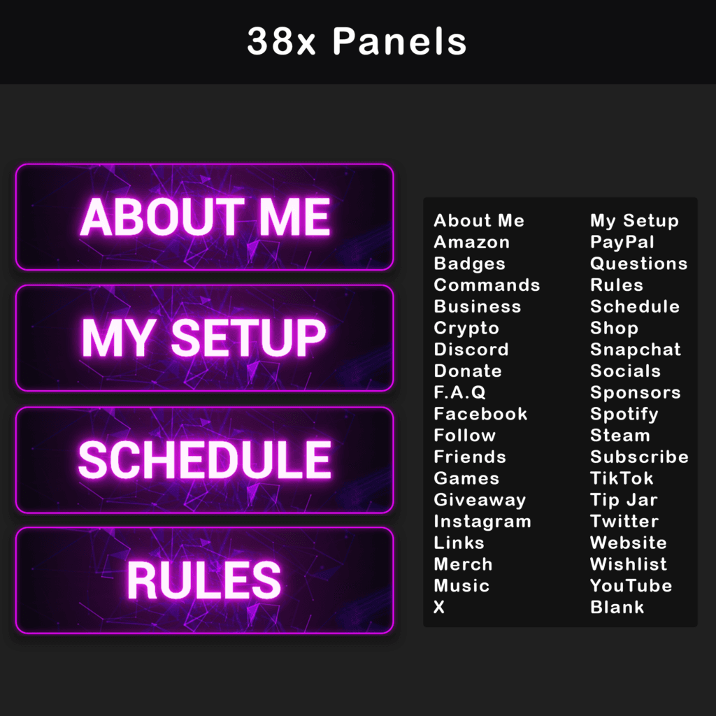 Thirty-eight Twitch panels including about me, my setup, schedule, and rules in pink and purple colors.
