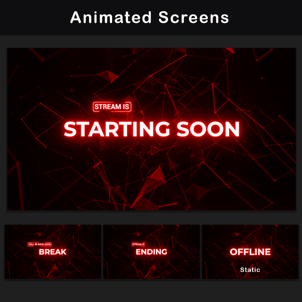 Animated screens for Twitch streaming with red neon accents, including starting soon, break, ending, and offline screens.