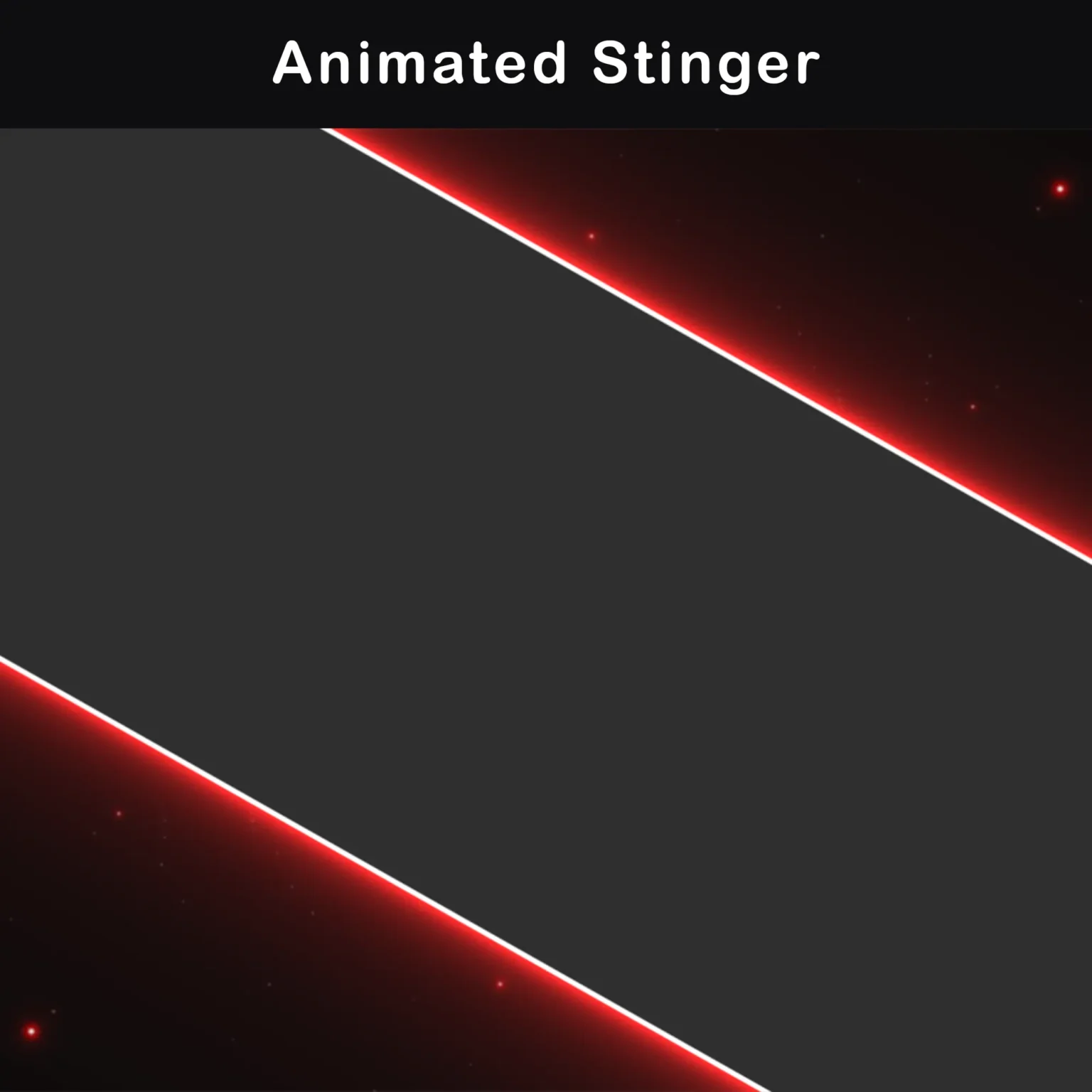 An animated stinger transition for live streams, designed with diagonal red lines.