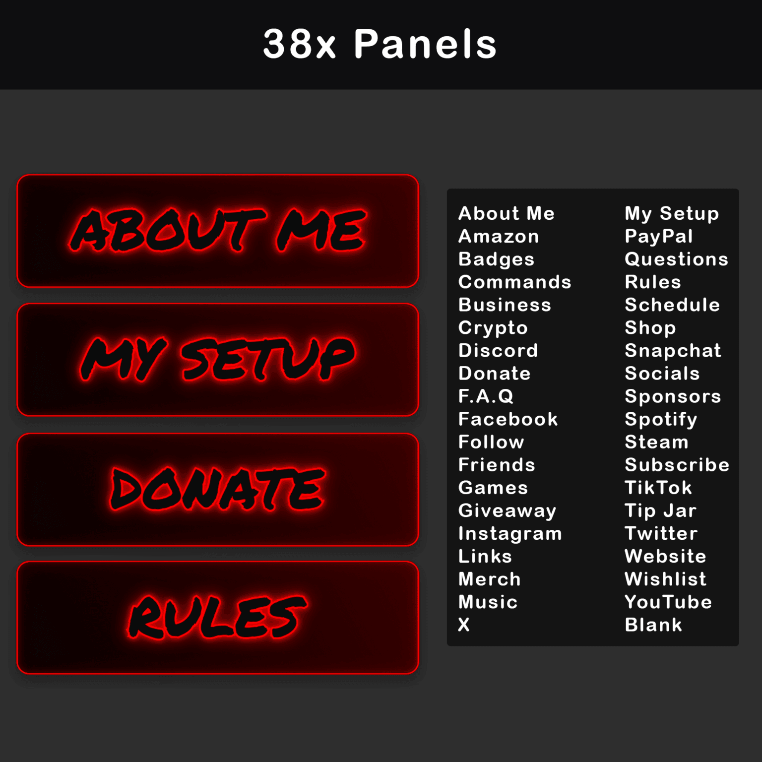 Animated Minimalist Glitch Stream Overlay Pack 6 Set of 38 animated panels for streamers, each with a spooky red glow, including labels like 'About Me', 'Donate', and 'Rules'. Each panel is designed to match the stream's haunting theme.