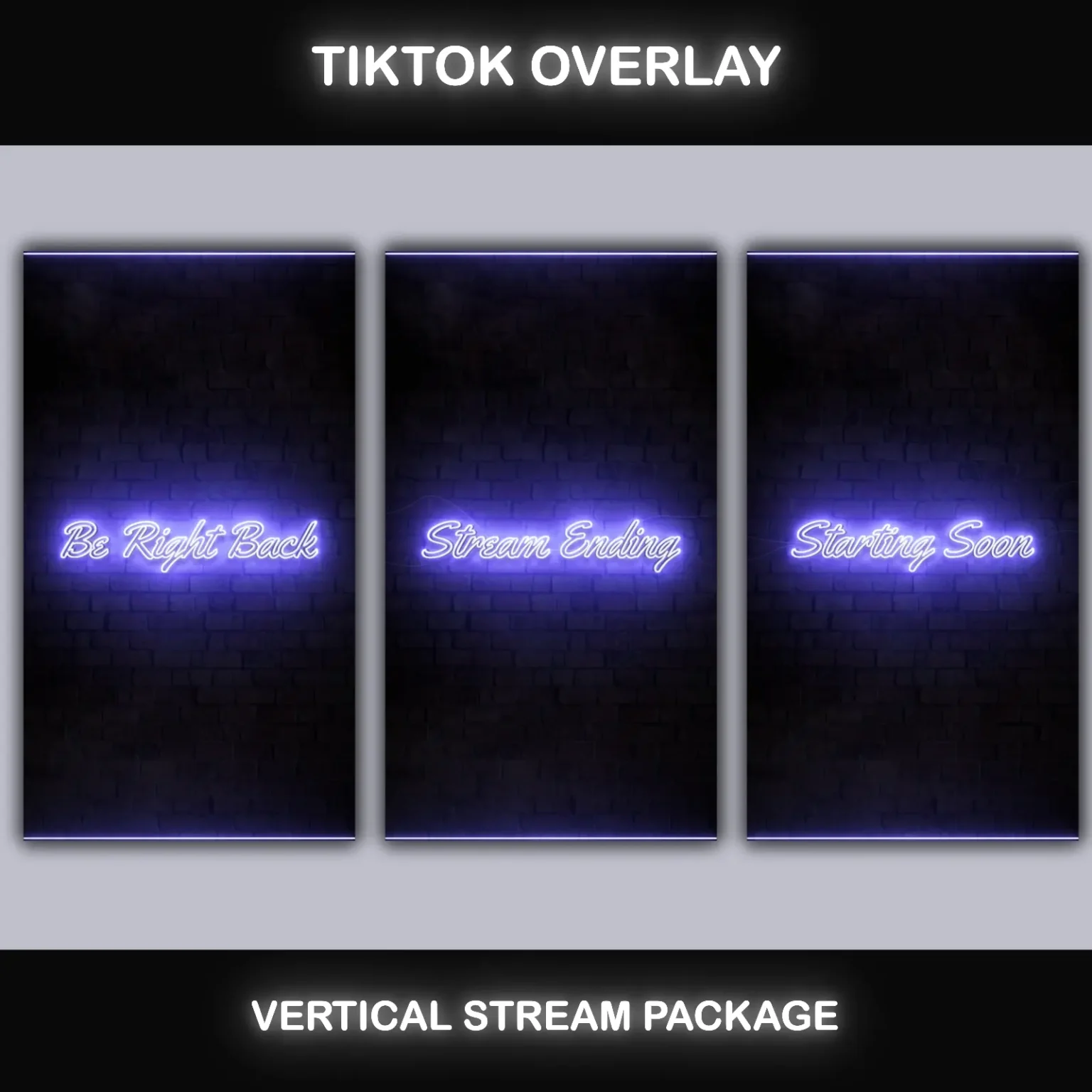 TikTok Live Overlay – Animated Neon Blue Vertical Stream Package 2 Three animated TikTok streaming screens: Be Right Back, Stream Ending, and Starting Soon, with neon blue text.