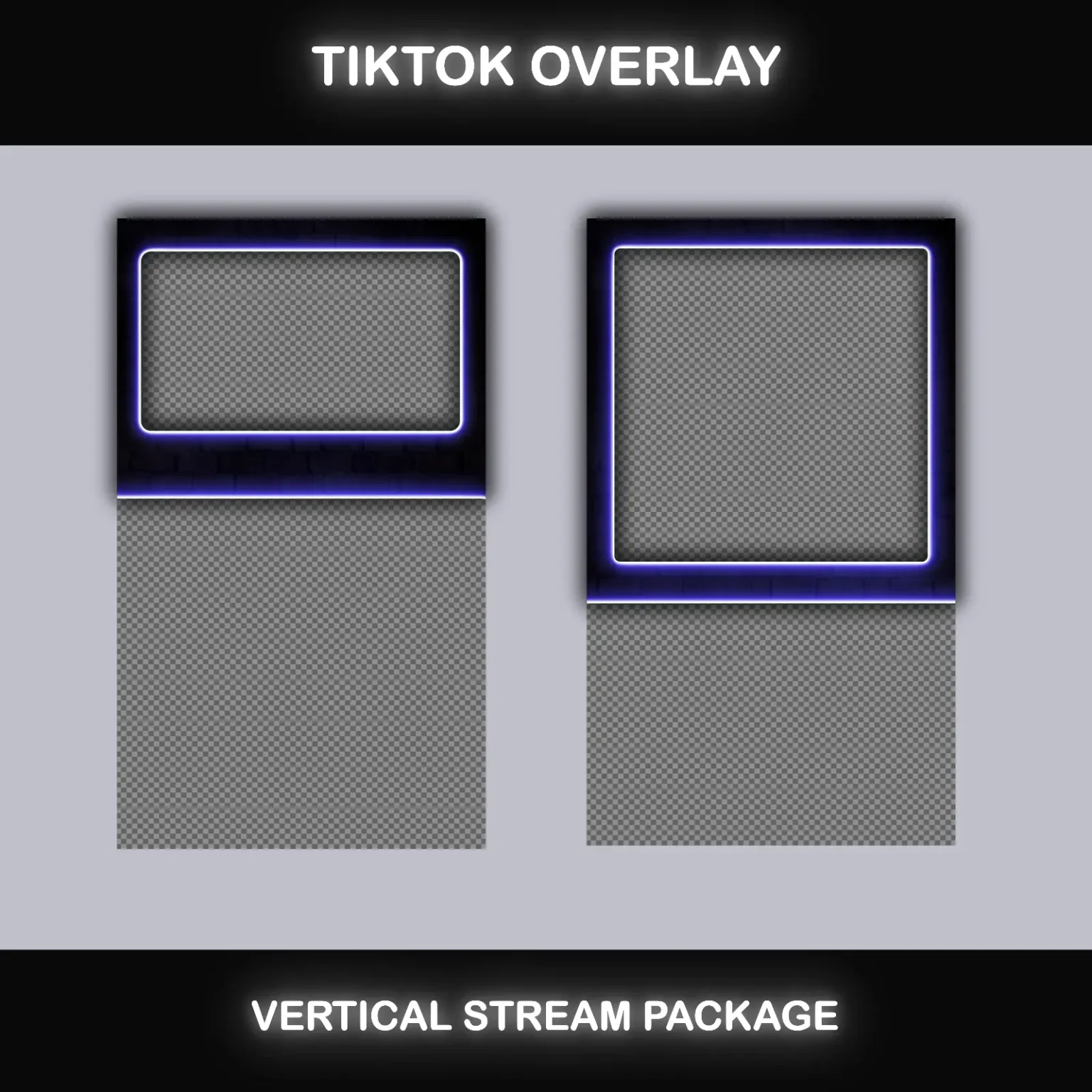 TikTok Live Overlay – Animated Neon Blue Vertical Stream Package 6 Sleek TikTok overlay for vertical streaming, featuring neon blue borders and space for webcam, chat, and alerts.