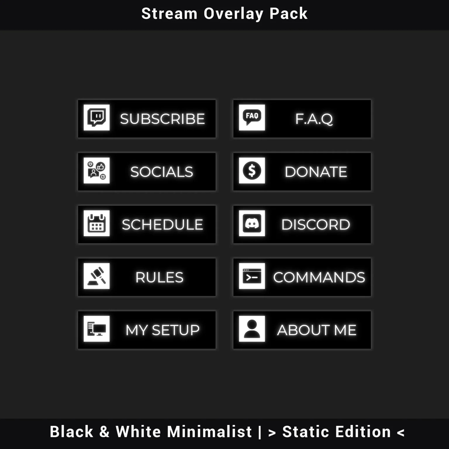 Stream Overlay Pack - Black & White Minimalist Twitch Overlay Package